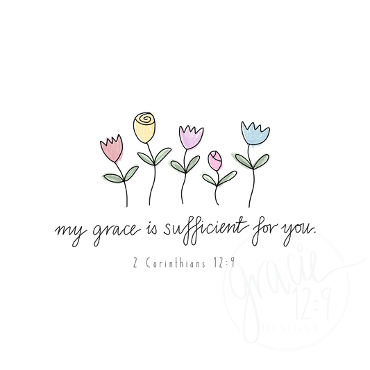 "My grace is sufficient for you"