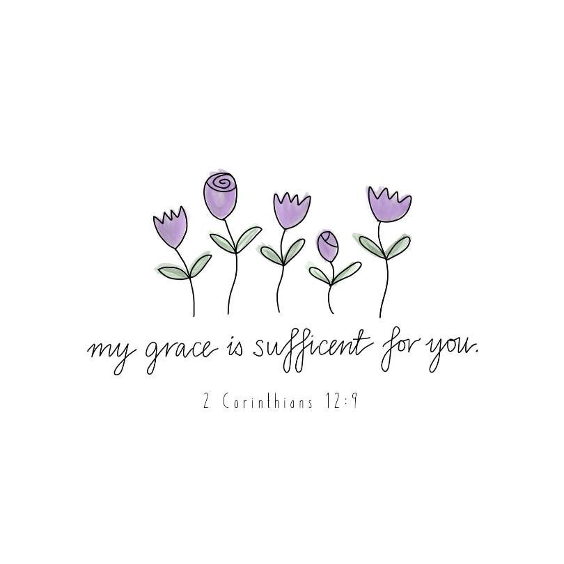 "My grace is sufficient for you"