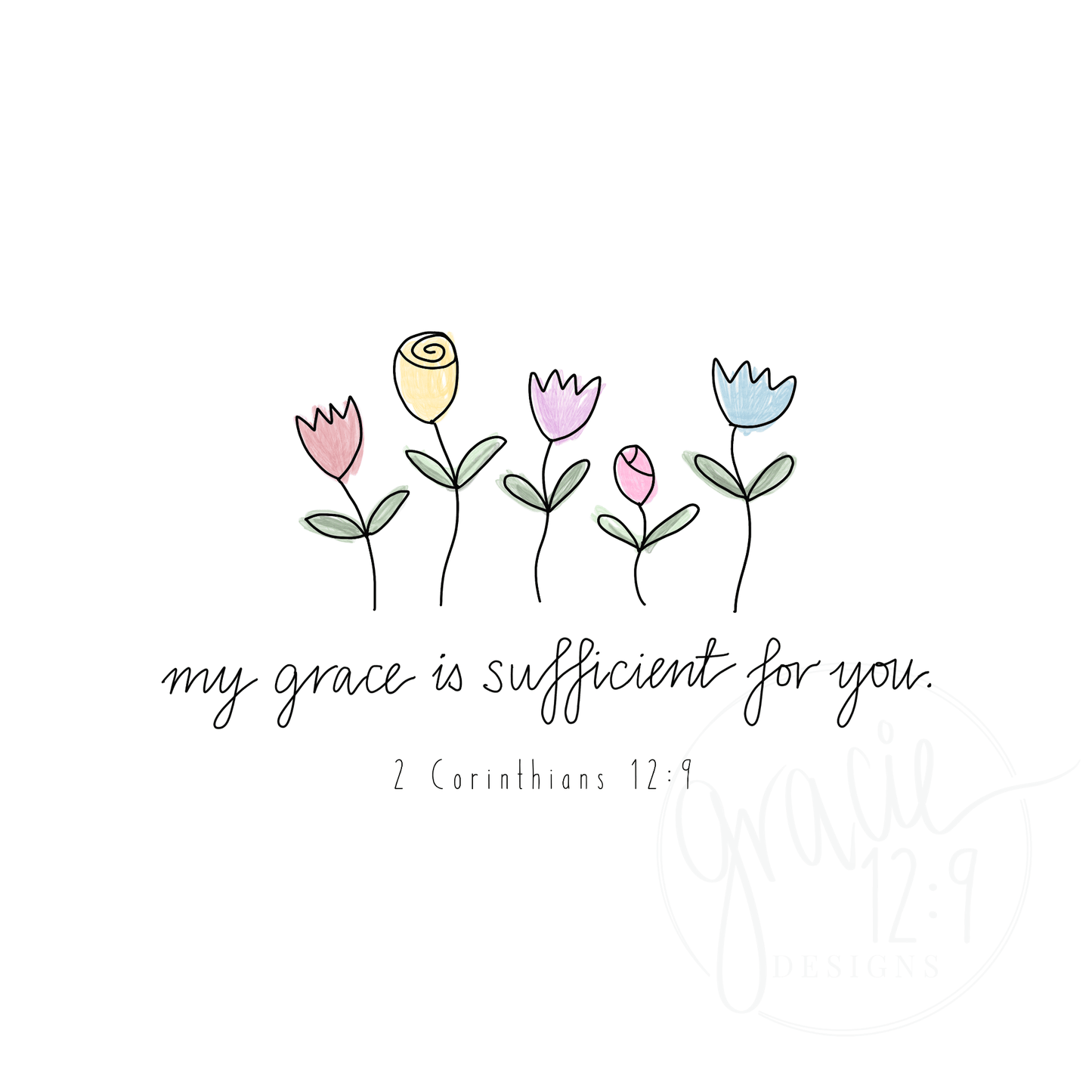 "My grace is sufficient for you"